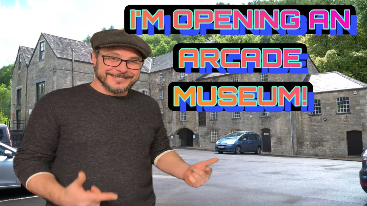 I’M OPENING AN ARCADE MUSEUM!